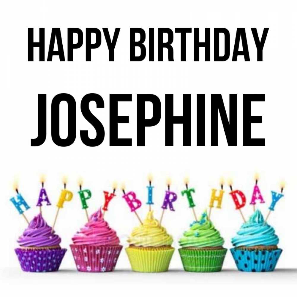Greetings card с именем, Josephine Happy Birthday открытка ко дню рождения с разноцветными вкусняшками Greetings with text for free download 