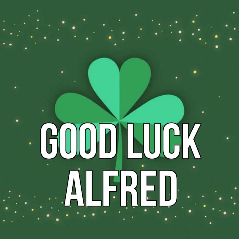 Greetings card с именем, Alfred Good luck лист клевера Greetings with text for free download 