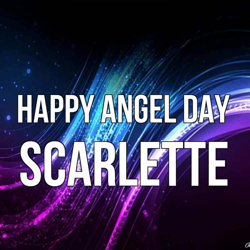 Greetings card с именем, Scarlette happy angel day фиолетовый фон Greetings with text for free download 