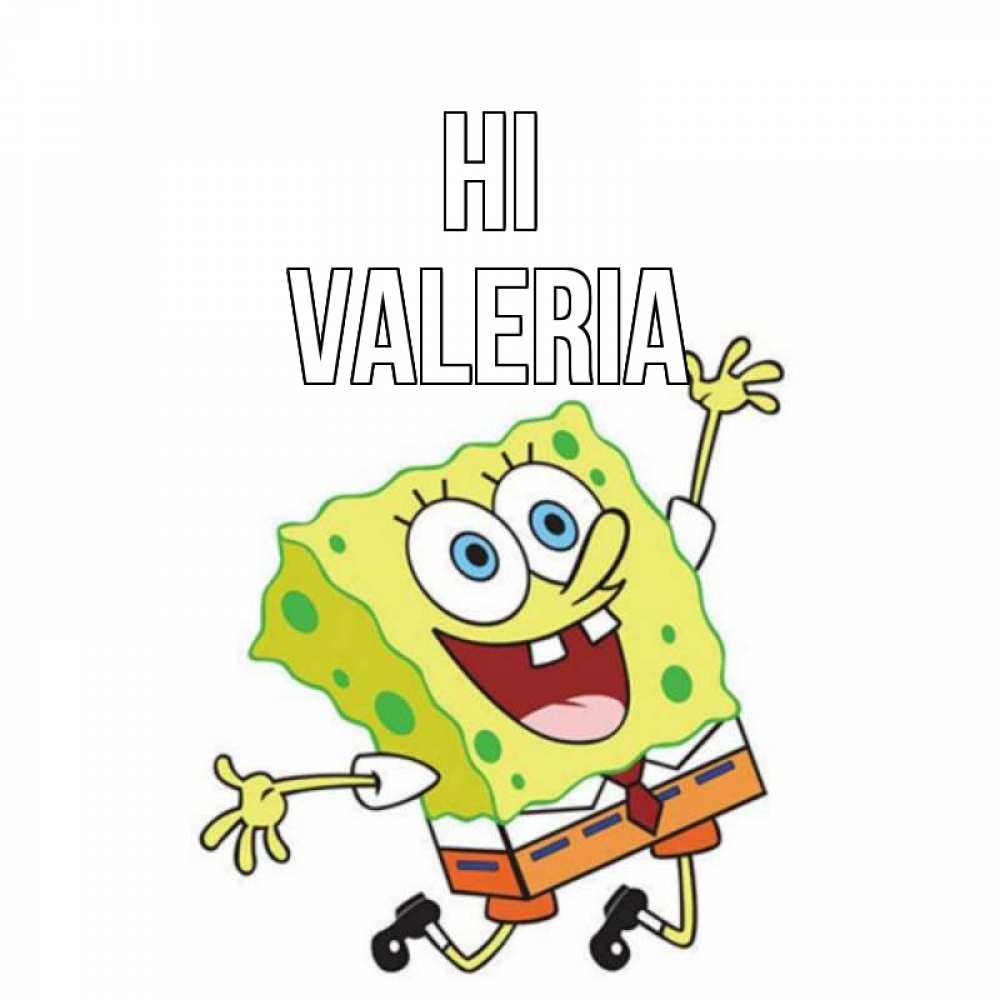 Greetings card с именем, Valeria Hi губка боб в прыжке Greetings with text for free download 