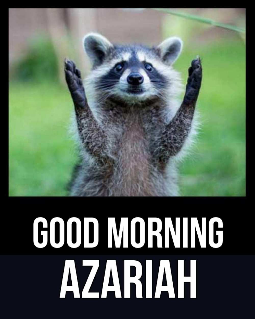 Greetings card с именем, Azariah Good morning хорошее настроение утречком Greetings with text for free download 