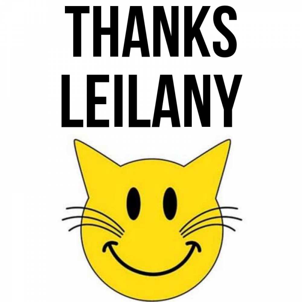 Greetings card с именем, Leilany Thanks улыбающийся смайл кот Greetings with text for free download 