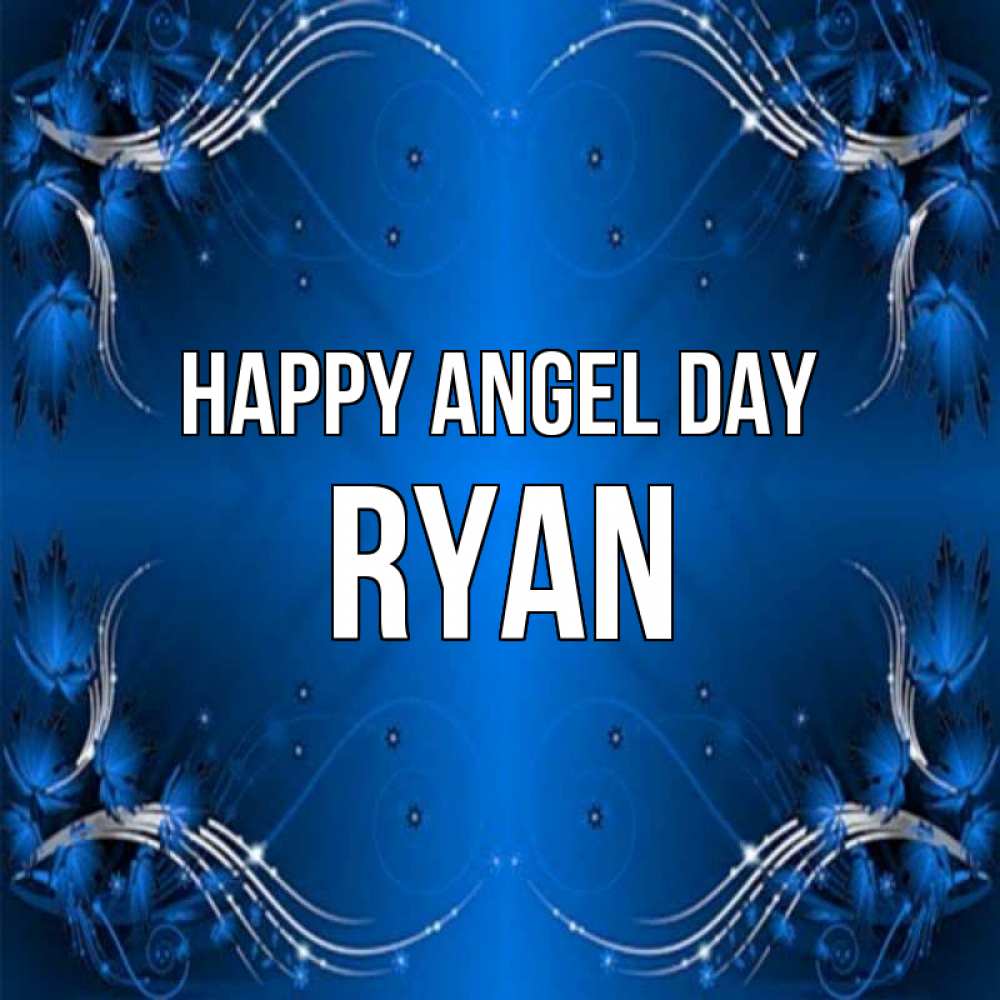 Greetings card с именем, Ryan happy angel day красивая рамочка с узорами Greetings with text for free download 