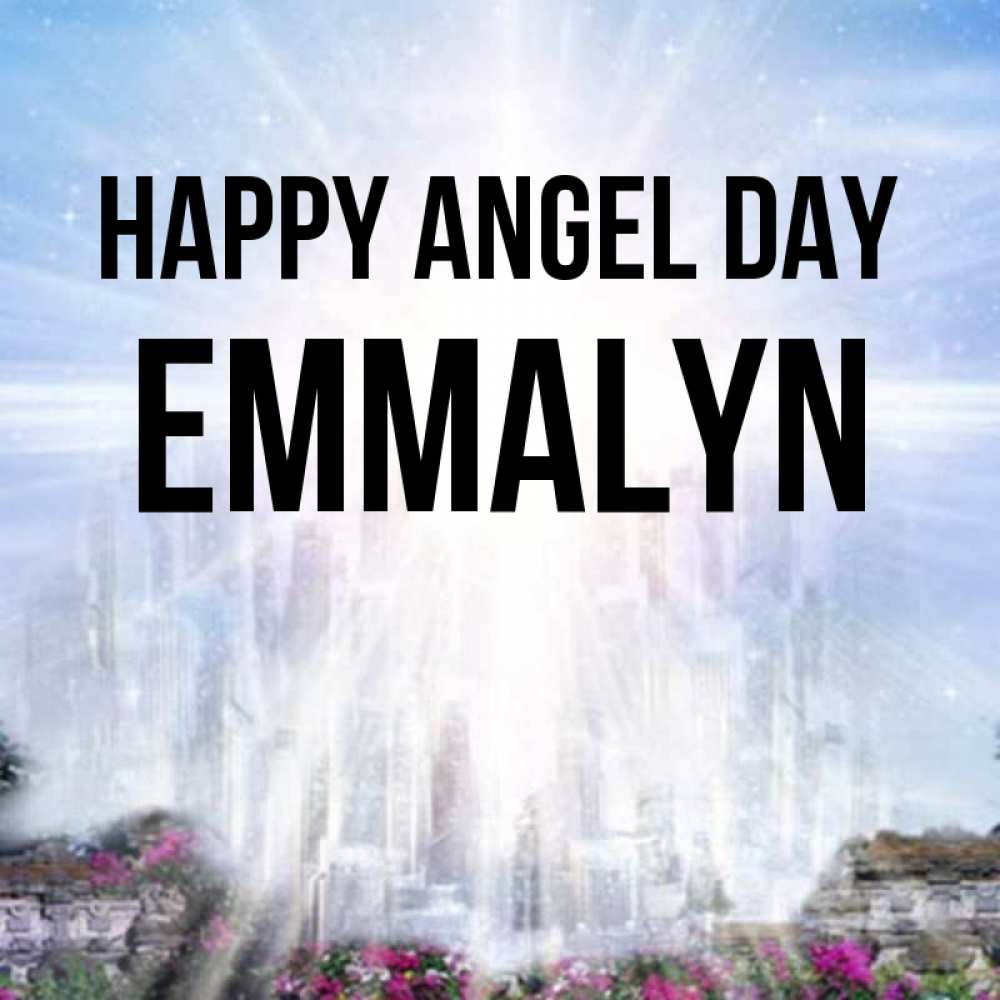 Greetings card с именем, Emmalyn happy angel day небесный свет Greetings with text for free download 