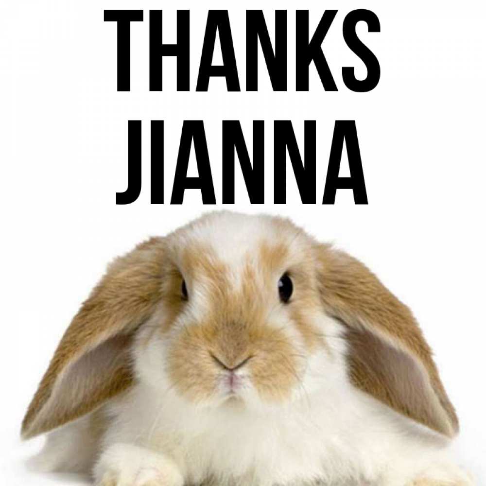 Greetings card с именем, Jianna Thanks коричнево белый заяц Greetings with text for free download 