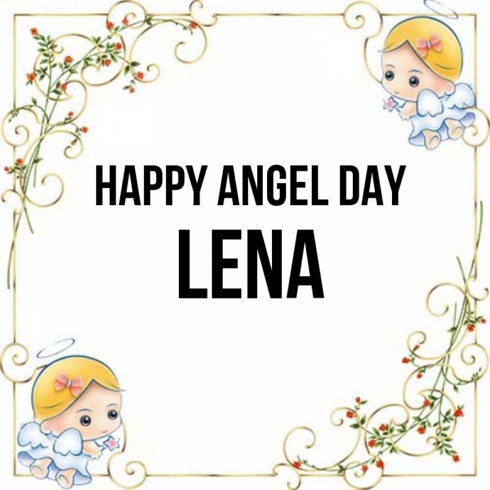 Greetings card с именем, Lena happy angel day девочки ангелы Greetings with text for free download 