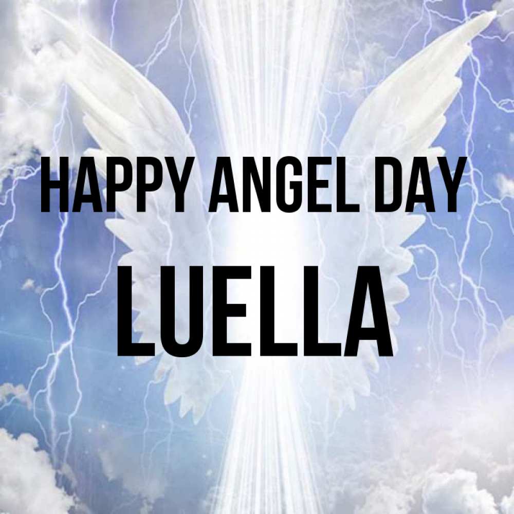 Greetings card с именем, Luella happy angel day молнии на небе и свет Greetings with text for free download 