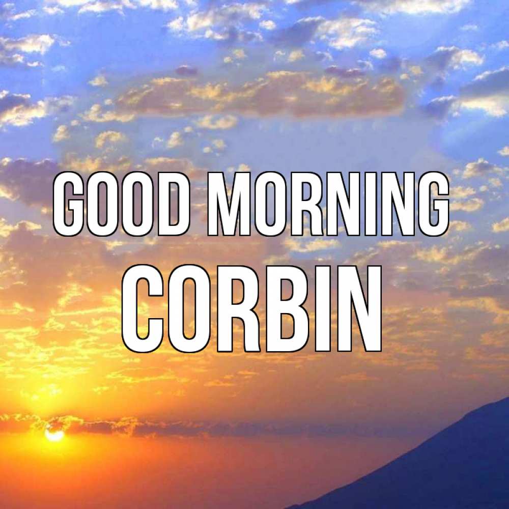 Greetings card с именем, Corbin Good morning облака и солнце Greetings with text for free download 