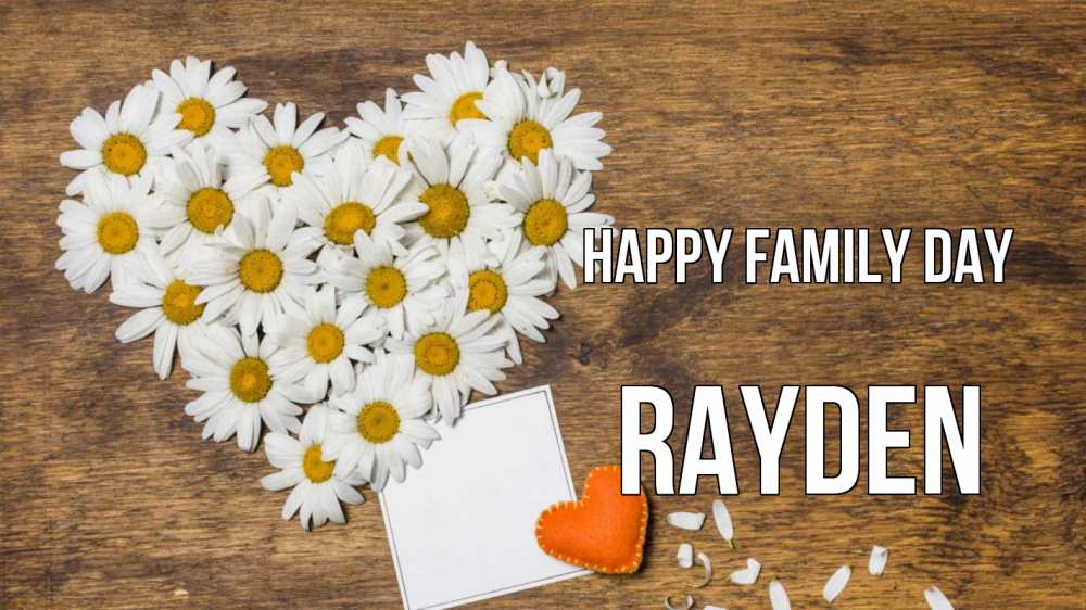Greetings card с именем, Rayden happy family day с днем семьи Greetings with text for free download 