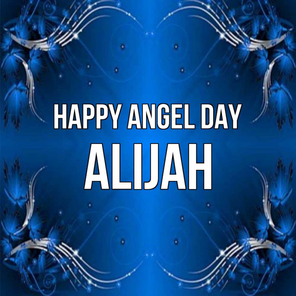 Greetings card с именем, Alijah happy angel day красивая рамочка с узорами Greetings with text for free download 