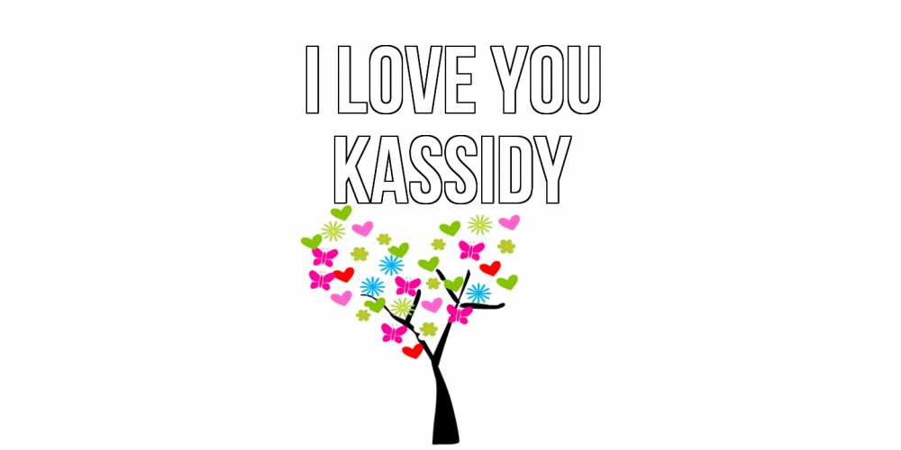Greetings card с именем, Kassidy I love you Дерево, бабочки Greetings with text for free download 