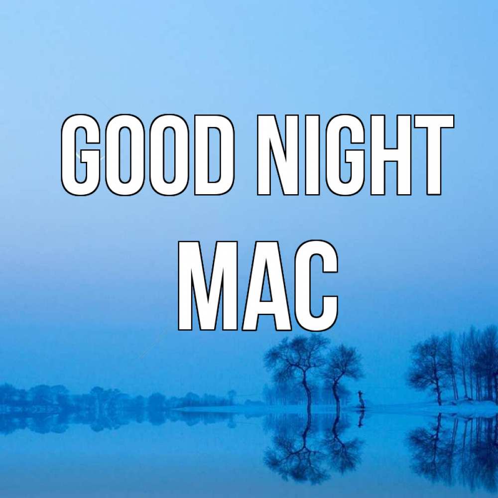Greetings card с именем, Mac Good night весна Greetings with text for free download 