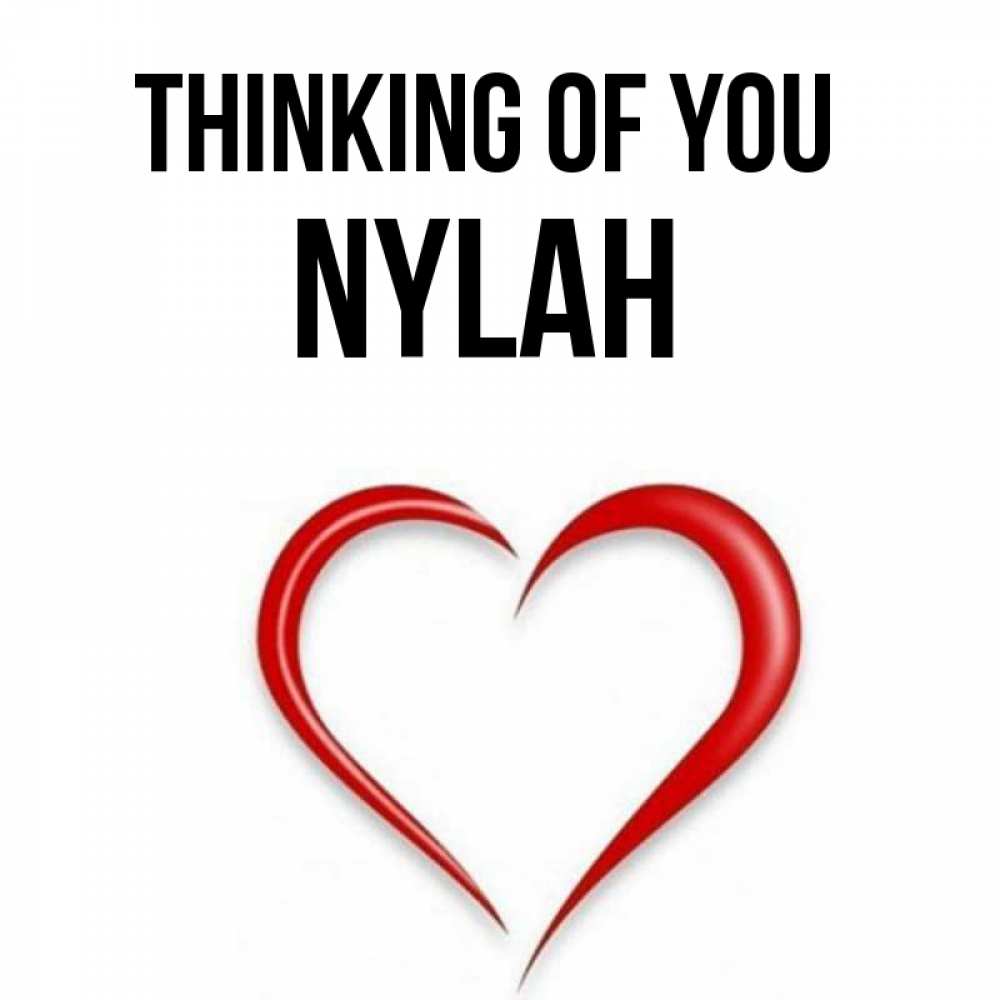 Greetings card с именем, Nylah Thinking of you для возлюбленной Greetings with text for free download 