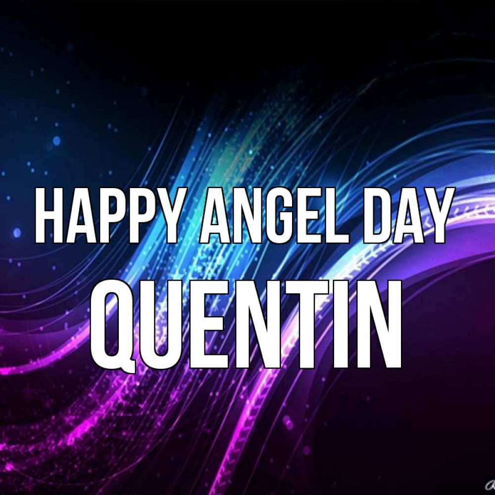 Greetings card с именем, Quentin happy angel day фиолетовый фон Greetings with text for free download 