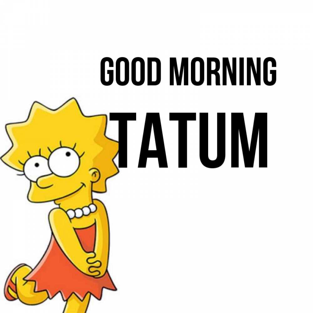 Greetings card с именем, Tatum Good morning в платье и ожерелье Greetings with text for free download 