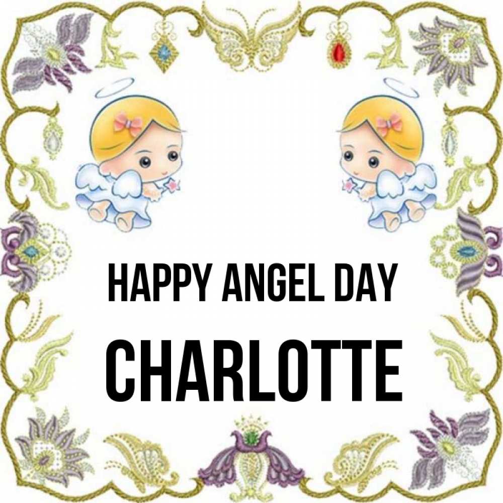 Greetings card с именем, Charlotte happy angel day маленькие ангелы с крылышками Greetings with text for free download 