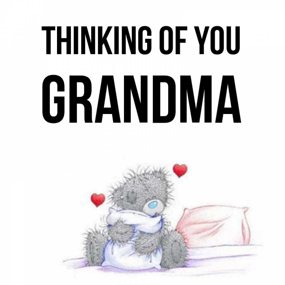 Greetings card с именем, grandma Thinking of you мишка на кровати Greetings with text for free download 