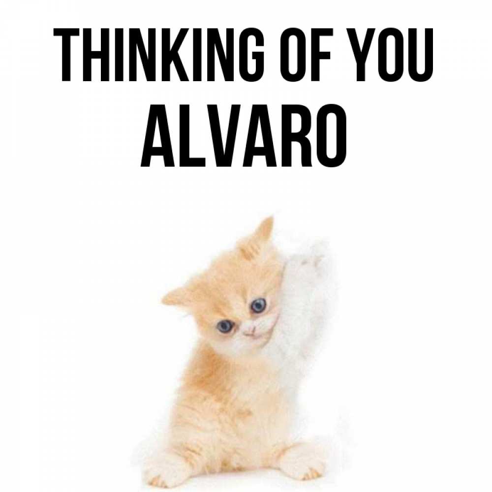 Greetings card с именем, Alvaro Thinking of you зверушки и милота Greetings with text for free download 