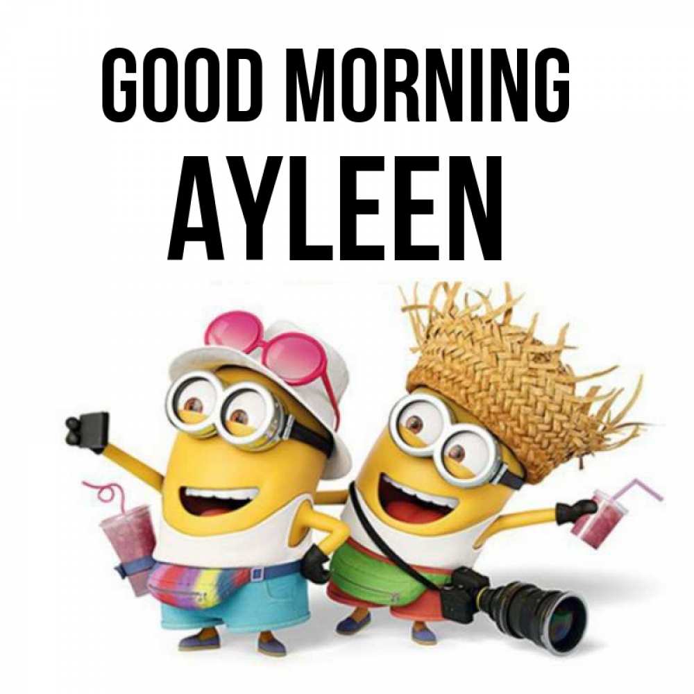 Greetings card с именем, Ayleen Good morning карнавал Greetings with text for free download 