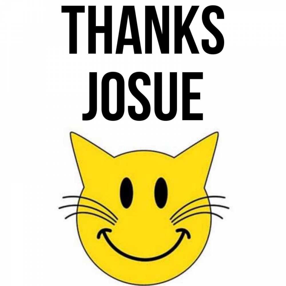 Greetings card с именем, Josue Thanks улыбающийся смайл кот Greetings with text for free download 