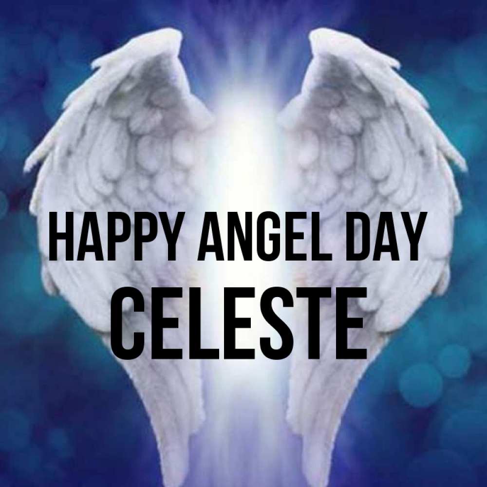 Greetings card с именем, Celeste happy angel day синий фон и крылышки Greetings with text for free download 