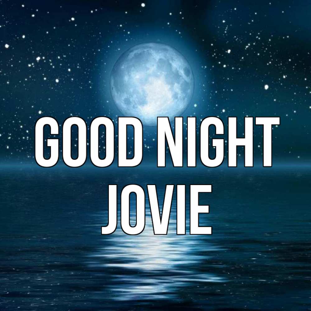 Greetings card с именем, Jovie Good night звезды Greetings with text for free download 