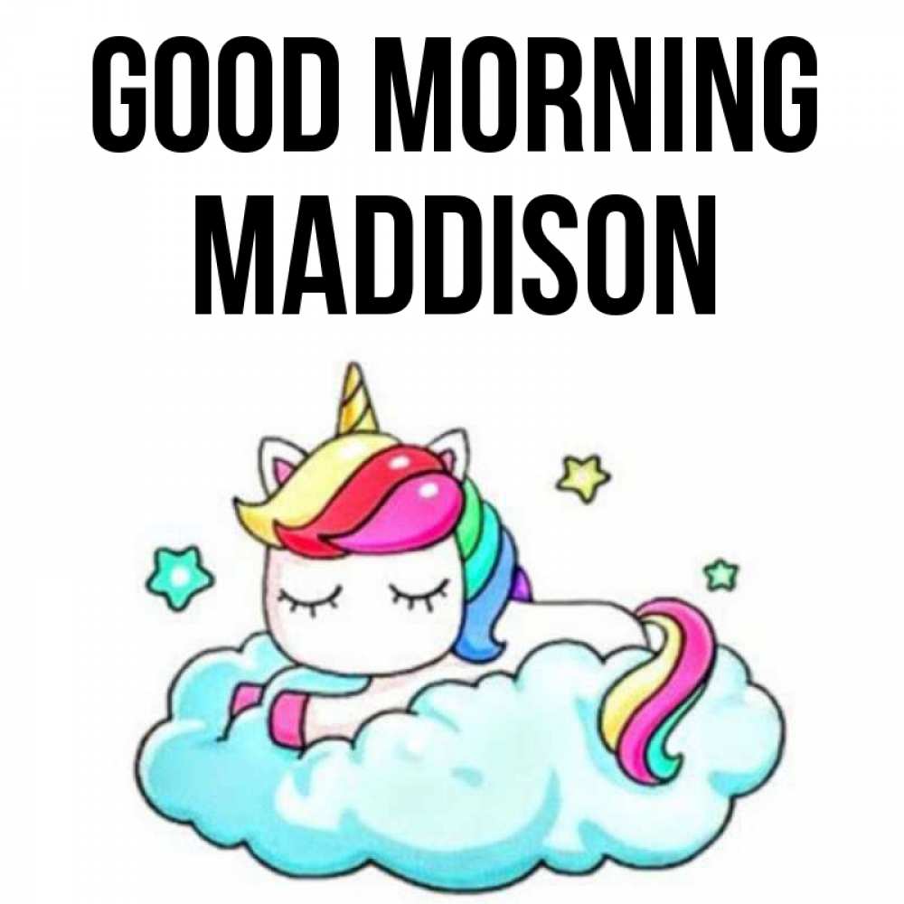 Greetings card с именем, Maddison Good morning радужное утро Greetings with text for free download 