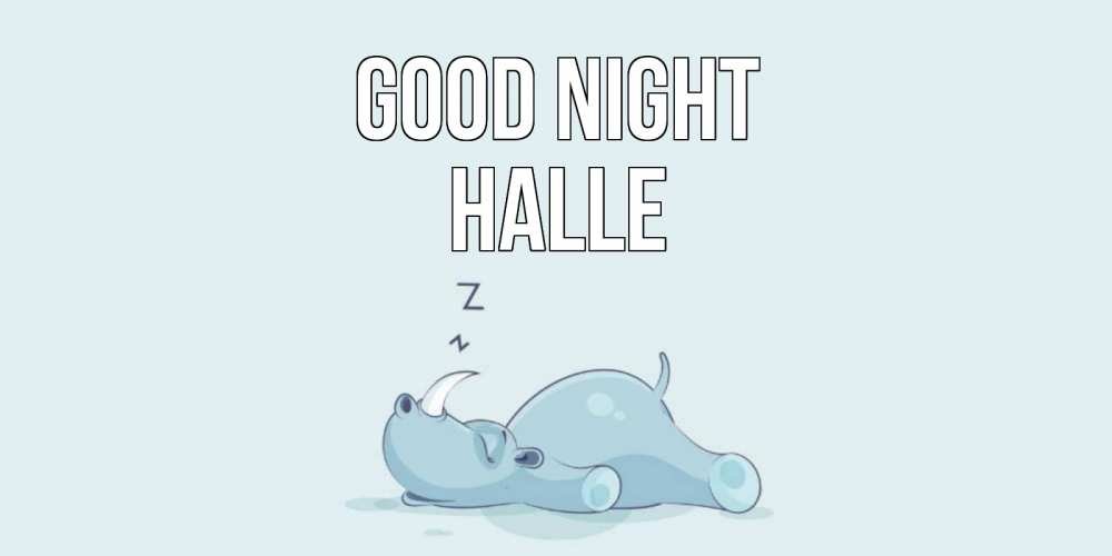 Greetings card с именем, Halle Good night сладких снов с носорогом Greetings with text for free download 