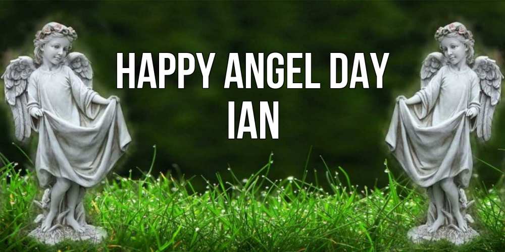 Greetings card с именем, Ian happy angel day небо, ангел, девушка Greetings with text for free download 