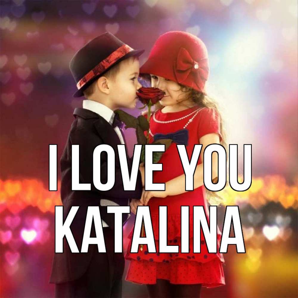 Greetings card с именем, Katalina I love you черное и красное и роза Greetings with text for free download 
