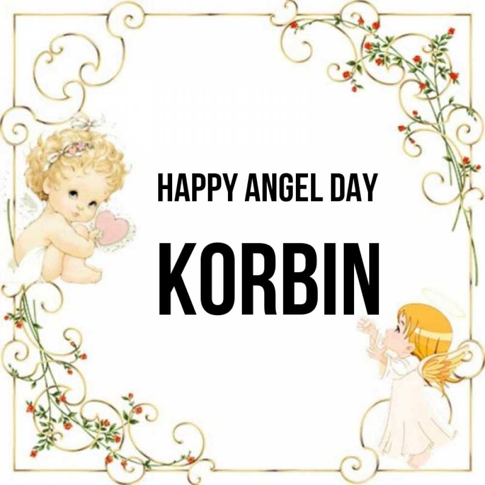 Greetings card с именем, Korbin happy angel day ангелы желают прекрасных именин Greetings with text for free download 