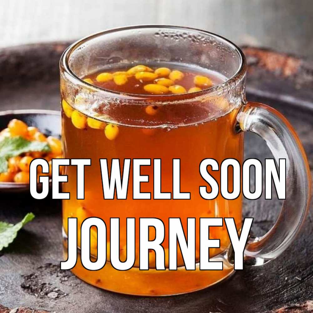 Greetings card с именем, Journey Get well soon лекарство от простуды Greetings with text for free download 
