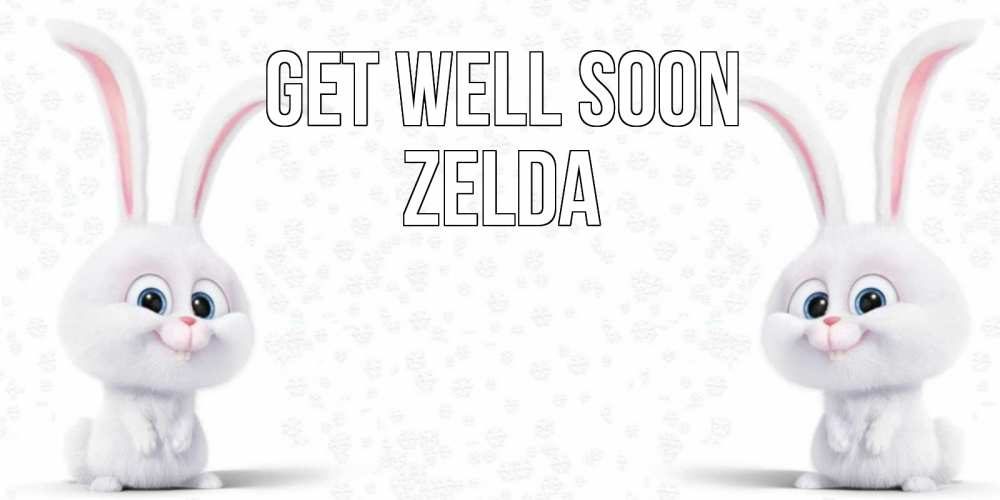 Greetings card с именем, Zelda Get well soon не болей с зайцем Greetings with text for free download 