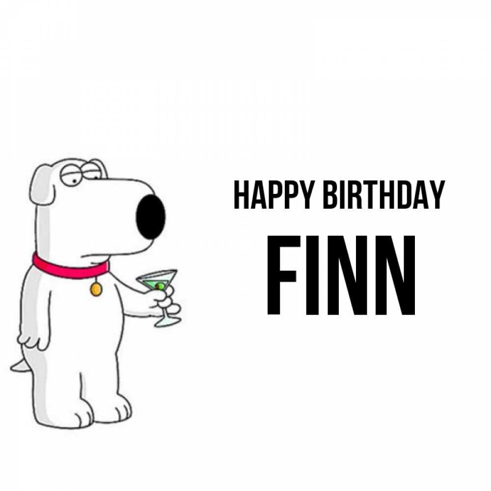 Greetings card с именем, Finn Happy Birthday песик с оливками Greetings with text for free download 