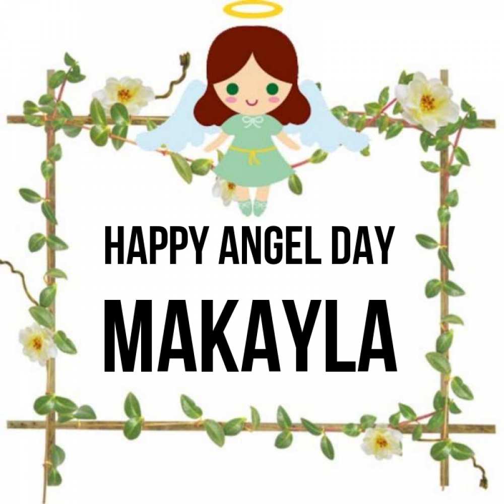 Greetings card с именем, Makayla happy angel day Ангел с нимбом Greetings with text for free download 