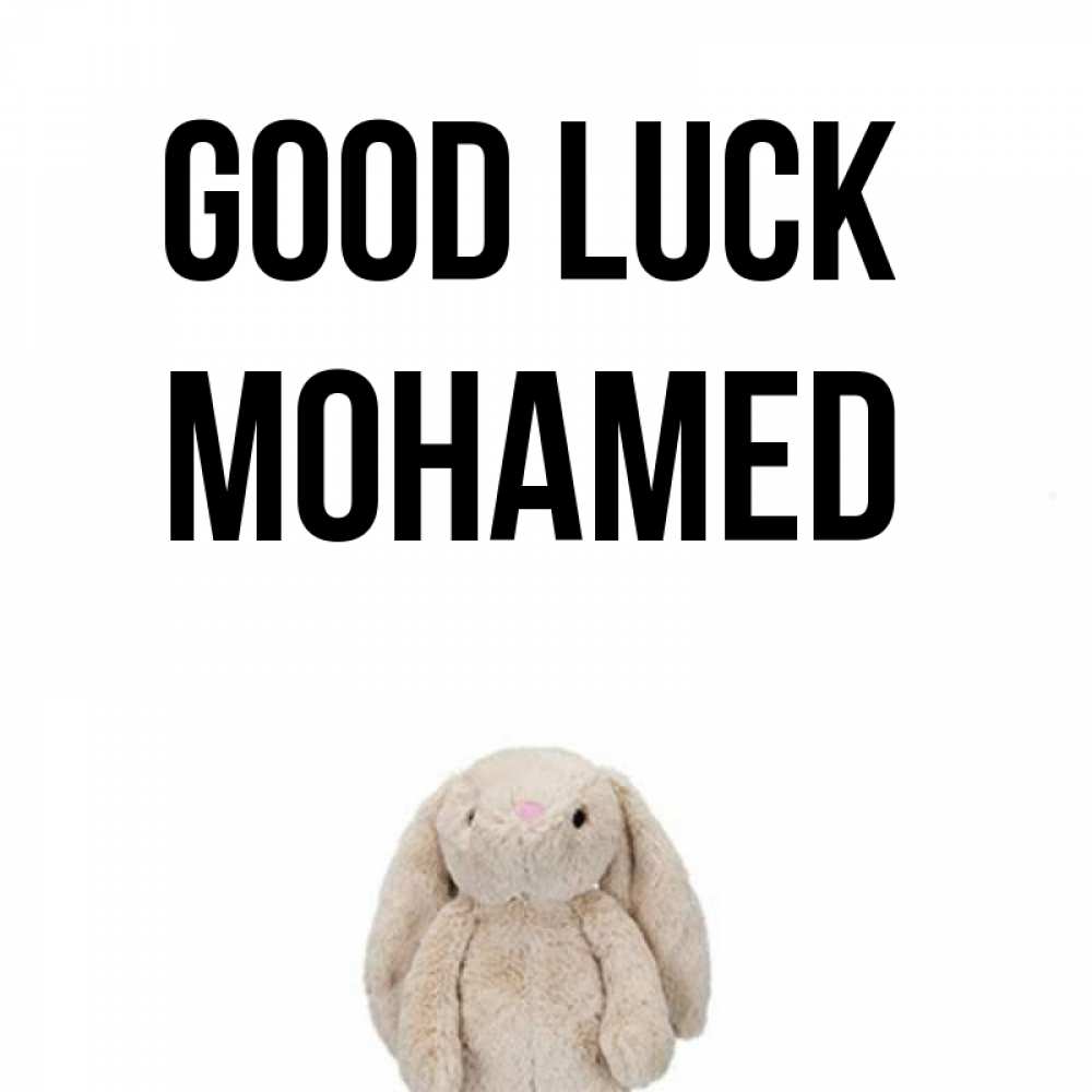 Greetings card с именем, Mohamed Good luck сайт создаватель открыток Greetings with text for free download 