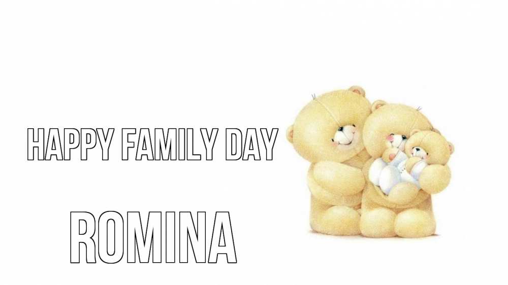 Greetings card с именем, Romina happy family day с днем семьи Greetings with text for free download 