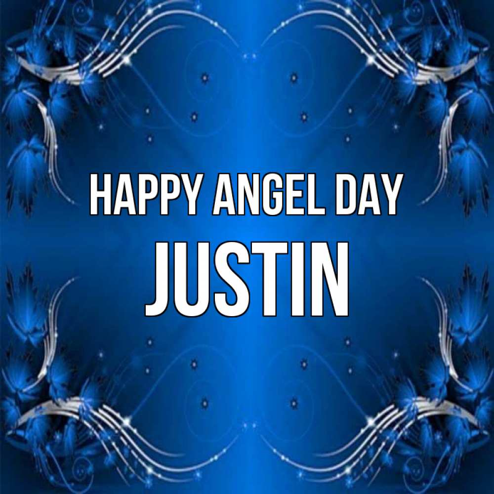 Greetings card с именем, Justin happy angel day красивая рамочка с узорами Greetings with text for free download 