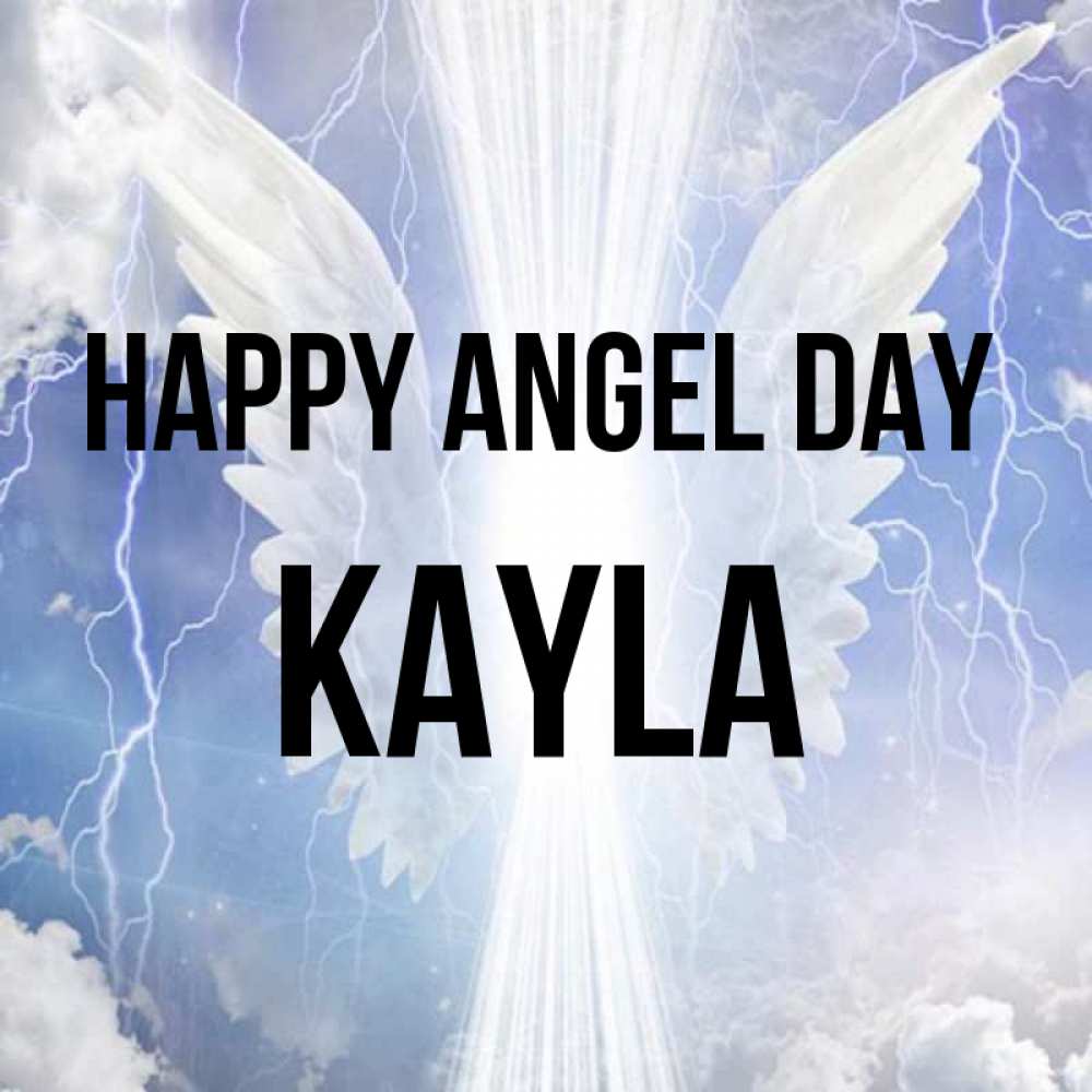 Greetings card с именем, Kayla happy angel day молнии на небе и свет Greetings with text for free download 