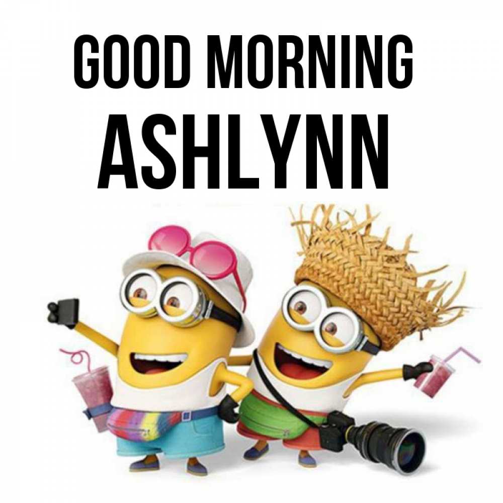 Greetings card с именем, Ashlynn Good morning карнавал Greetings with text for free download 