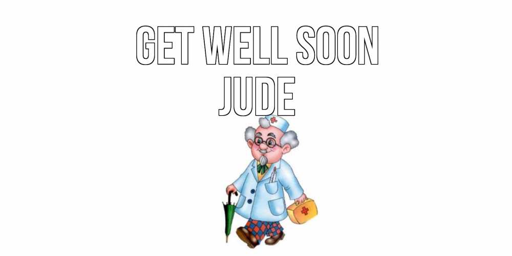 Greetings card с именем, Jude Get well soon не болей Greetings with text for free download 