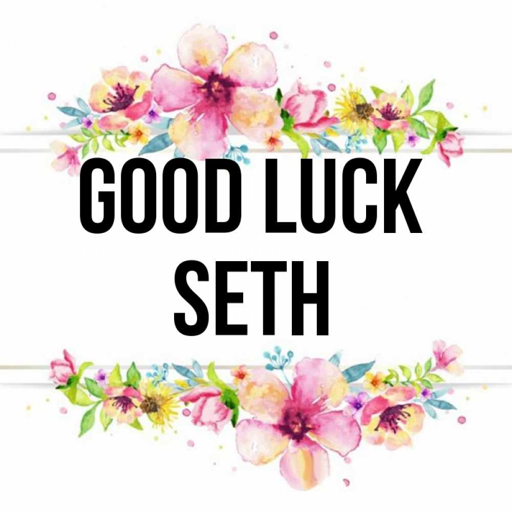 Greetings card с именем, Seth Good luck пусть повезет 1 Greetings with text for free download 
