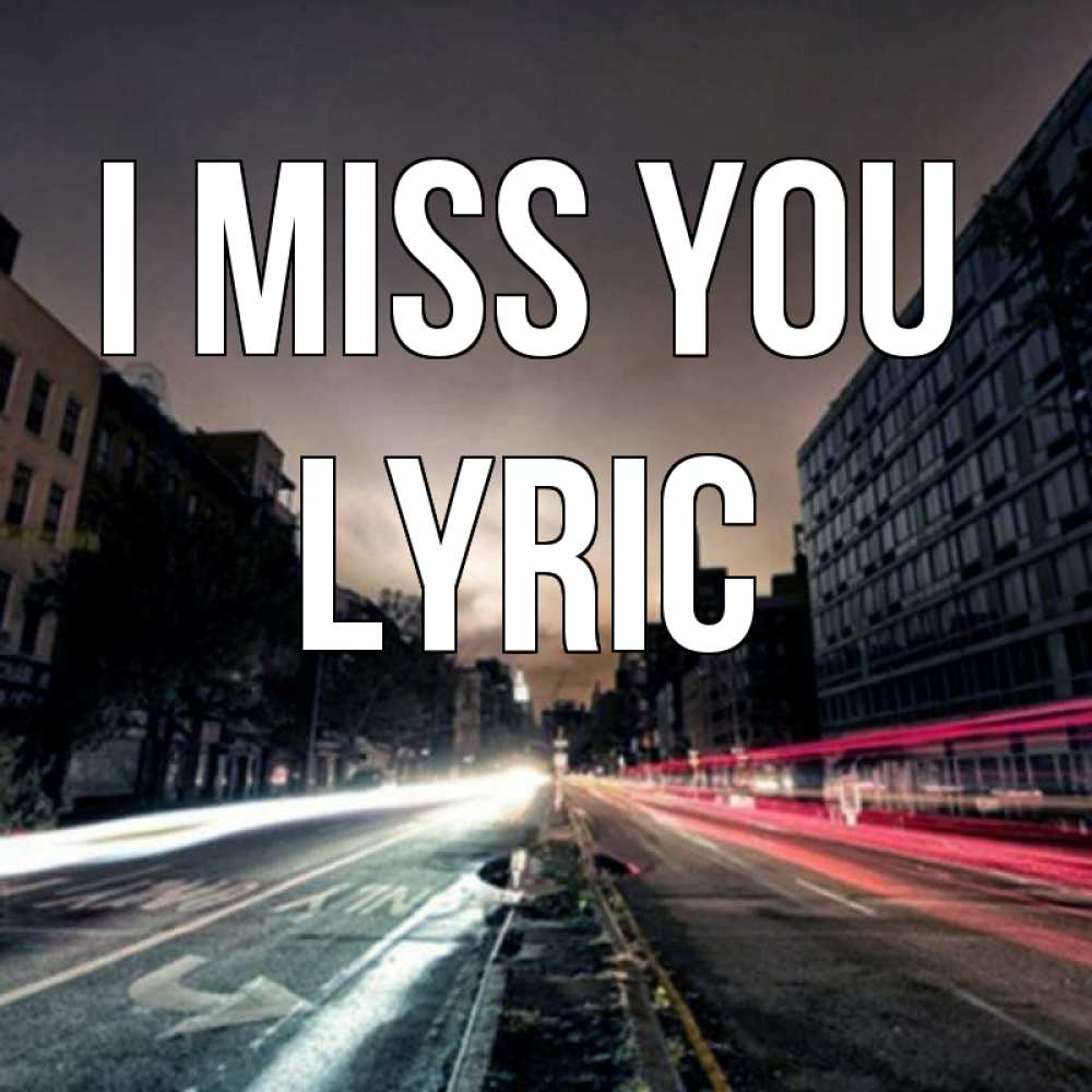 Greetings card с именем, Lyric I miss you приезжай Greetings with text for free download 