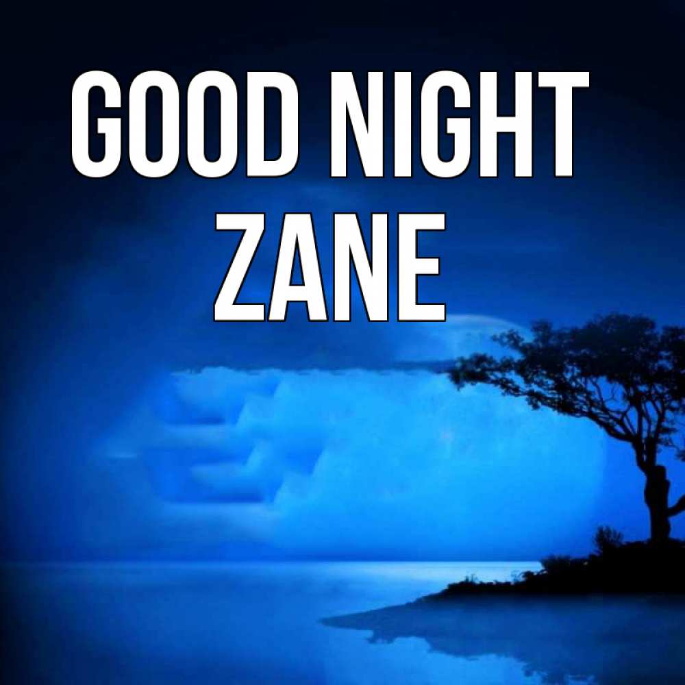 Greetings card с именем, Zane Good night ночное побережье Greetings with text for free download 