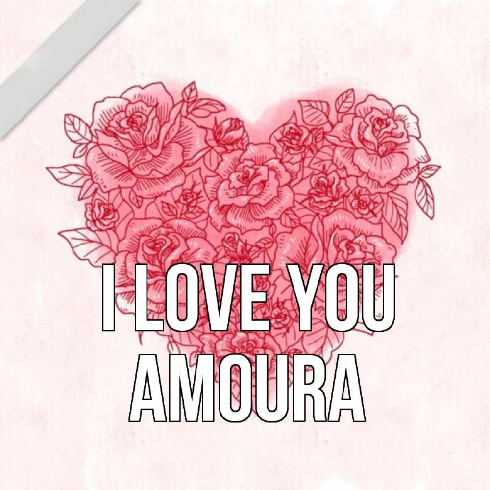 Greetings card с именем, Amoura I love you узоры Greetings with text for free download 