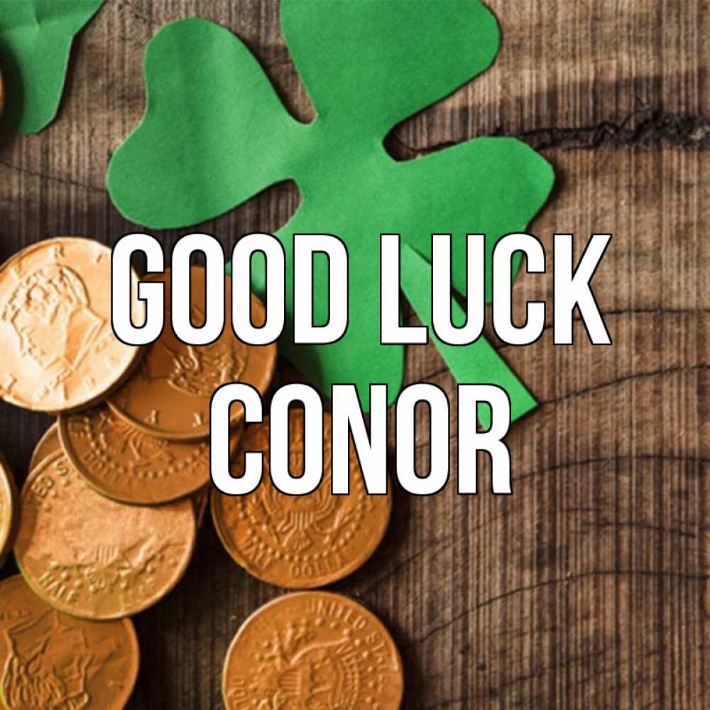 Greetings card с именем, Conor Good luck деревянный фон Greetings with text for free download 