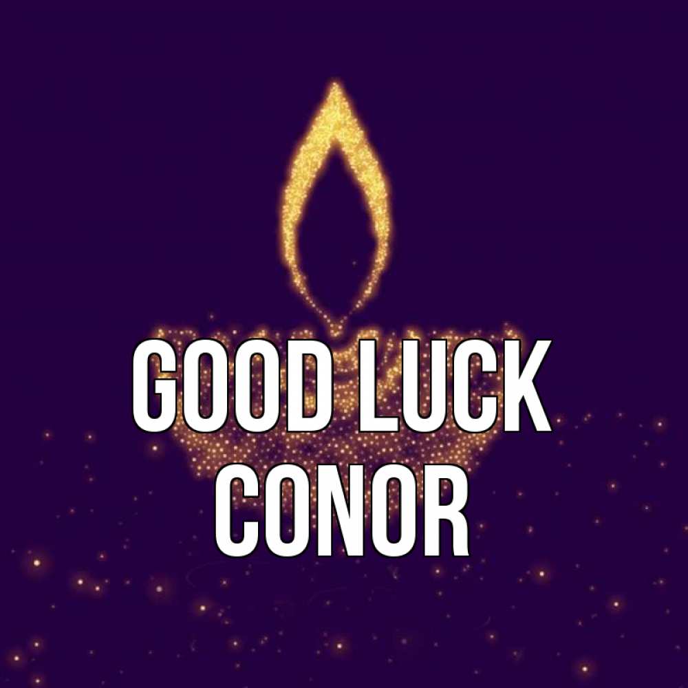 Greetings card с именем, Conor Good luck пусть повезет 2 Greetings with text for free download 