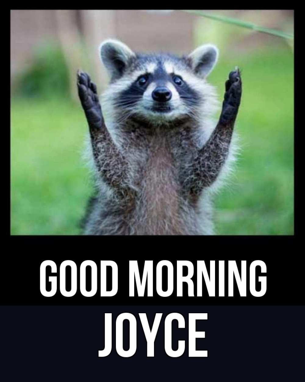 Greetings card с именем, Joyce Good morning хорошее настроение утречком Greetings with text for free download 