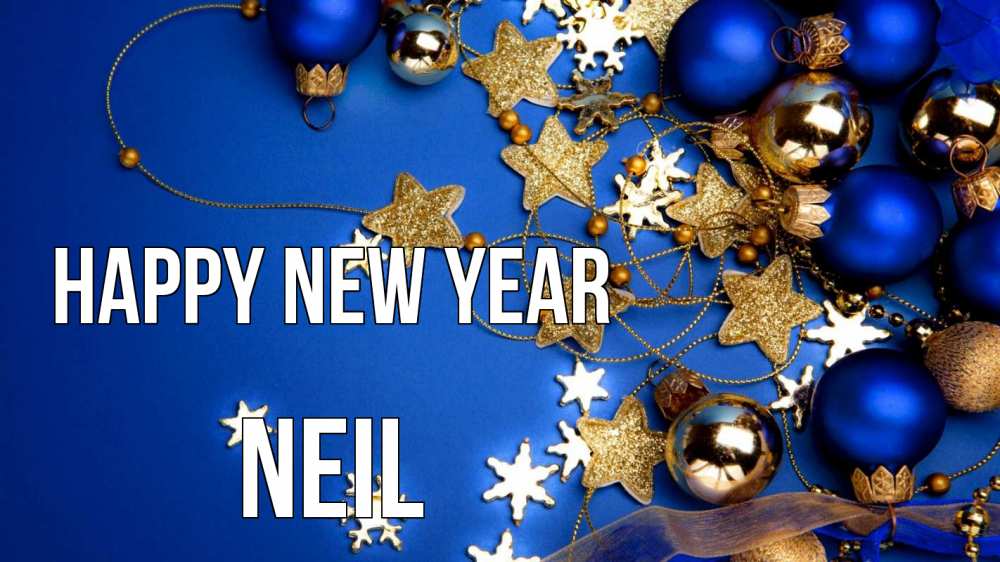Greetings card с именем, Neil Happy New Year ёлочные украшения Greetings with text for free download 