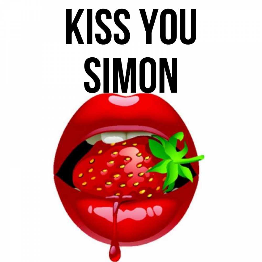 Greetings card с именем, Simon Kiss you открытки с поцелуями Greetings with text for free download 